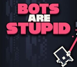 Bots Are Stupid PC Steam Аккаунт