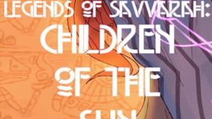 Legends of Savvarah: Children of the Sun PC Steam Ключ