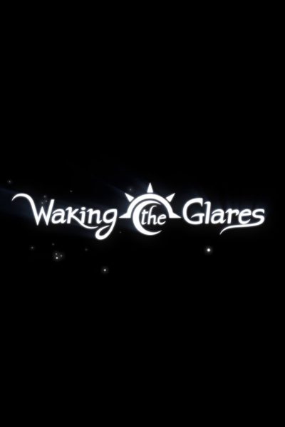 Waking the Glares: Chapters I and II Steam CD Key