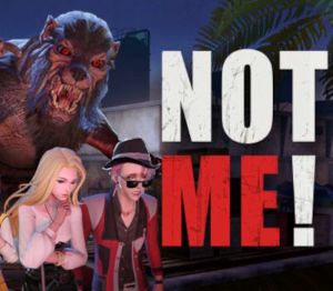 NOT ME Steam Ключ
