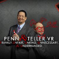 Penn & Teller VR: Frankly Unfair, Unkind, Unnecessary, & Underhanded Steam Ключ