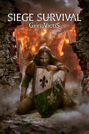 Siege Survival: Gloria Victis Steam Ключ