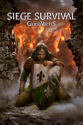 Siege Survival: Gloria Victis Steam Ключ