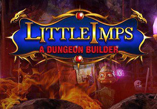 Little Imps: A Dungeon Builder Steam Ключ