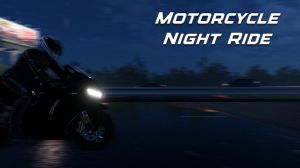 Motorcycle Night Ride PC Steam Ключ