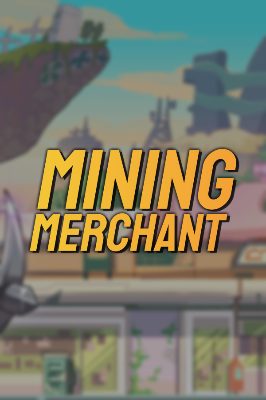 Mining Merchant PC Steam Ключ