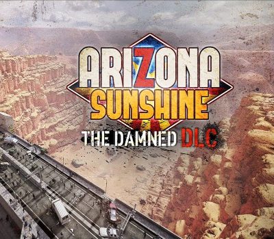 Arizona Sunshine - The Damned DLC EU PC Steam Ключ