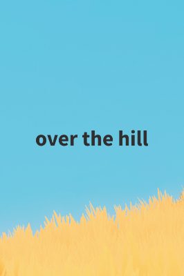 over the hill PRE-ORDER PC Steam Ключ
