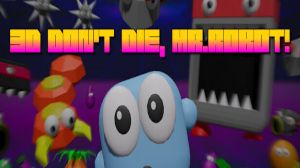 3D Don't Die Mr Robot PC Steam Ключ