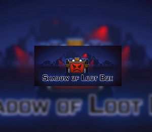 Shadow of Loot Box Steam Ключ