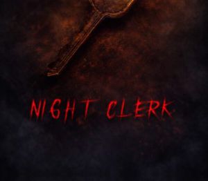Night Clerk PC Steam CD Key