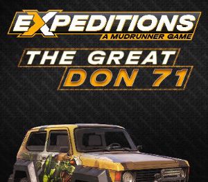 Expeditions: A MudRunner Game - The Great Don 71 DLC Steam Ключ