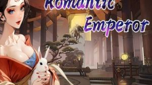 双雄风流传(Romantic Emperor) PC Steam Ключ