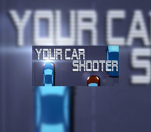 Your Car Shooter Steam Ключ