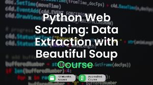 Python Web Scraping: Data Extraction with Beautiful Soup Alpha Academy Code