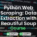 Python Web Scraping: Data Extraction with Beautiful Soup — Other