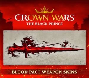 Crown Wars: The Black Prince - Blood Pact Weapon Skins DLC PC Steam Ключ
