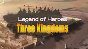 Legend of Heroes: Three Kingdoms 1-7 Набор PC Steam Ключ