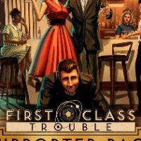 First Class Trouble - Supporter Pack DLC Steam Ключ