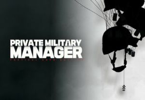 Private Military Manager: Tactical Auto Battler PC Steam Аккаунт