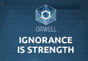 Orwell: Ignorance is Strength Steam Ключ