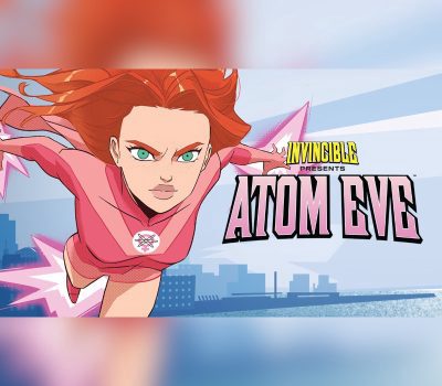 Invincible Presents: Atom Eve Steam Ключ