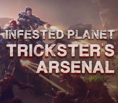 Infested Planet - Trickster's Arsenal DLC Steam Ключ