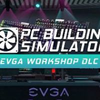PC Building Simulator - EVGA Workshop DLC Steam Ключ