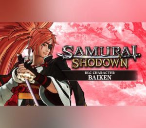 SAMURAI SHODOWN - CHARACTER "BAIKEN" DLC PC Steam Ключ
