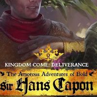 Kingdom Come: Deliverance - The Amorous Adventures of Bold Sir Hans Capon DLC Steam Ключ