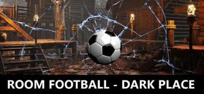 ROOM FOOTBALL - Dark Place PC Steam CD Key