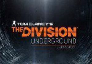 Tom Clancy's The Division - Underground DLC XBOX One Ключ