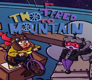 Two Tired to Mountain PC Steam CD Key