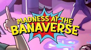 Madness in the Banaverse PC Steam Ключ