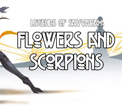 Legends of Savvarah: Flowers and Scorpions PC Steam Ключ