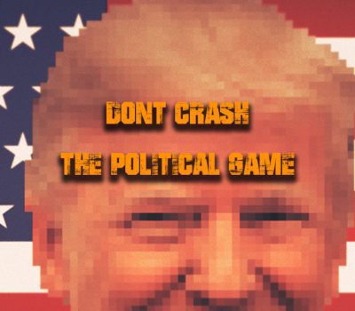 Don't Crash - The Political Game PC Steam Ключ