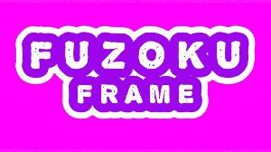 Fuzoku Frame PC Steam Ключ