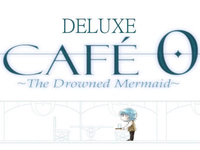 CAFE 0 ~The Drowned Mermaid~ Deluxe Steam Ключ