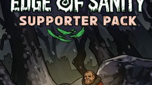 Edge of Sanity - Supporter Pack DLC PC Steam Ключ