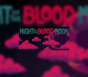 Night of the Blood Moon Steam Ключ