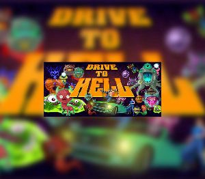 Drive To Hell Steam Ключ