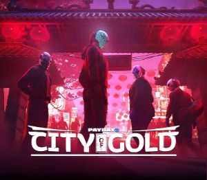 PAYDAY 2: City of Gold Коллекция RoW Steam Ключ