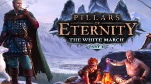 Pillars of Eternity: The White March - Part 2 Steam CD Key