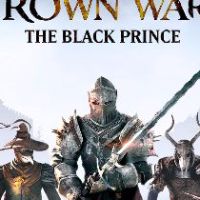 Crown Wars: The Black Prince Steam Ключ