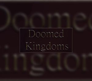 Doomed Kingdoms Steam Ключ