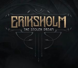 Eriksholm: The Stolen Dream PC Steam Аккаунт