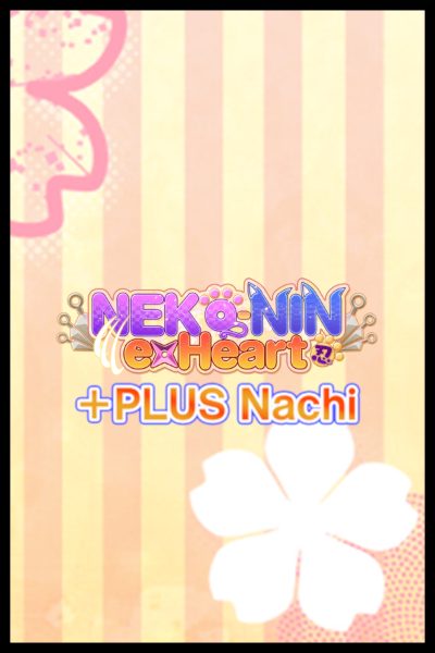 NEKO-NIN exHeart +PLUS Nachi PC Steam CD Key