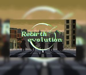 Rebirth evolution Steam Ключ