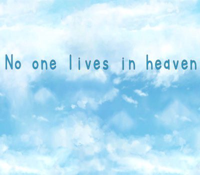 No one lives in heaven Steam Ключ