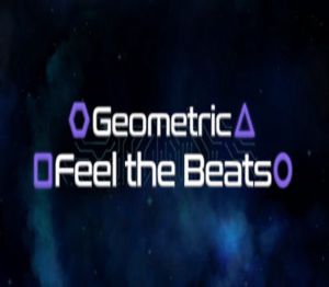 Geometric Feel the Beats Steam Ключ